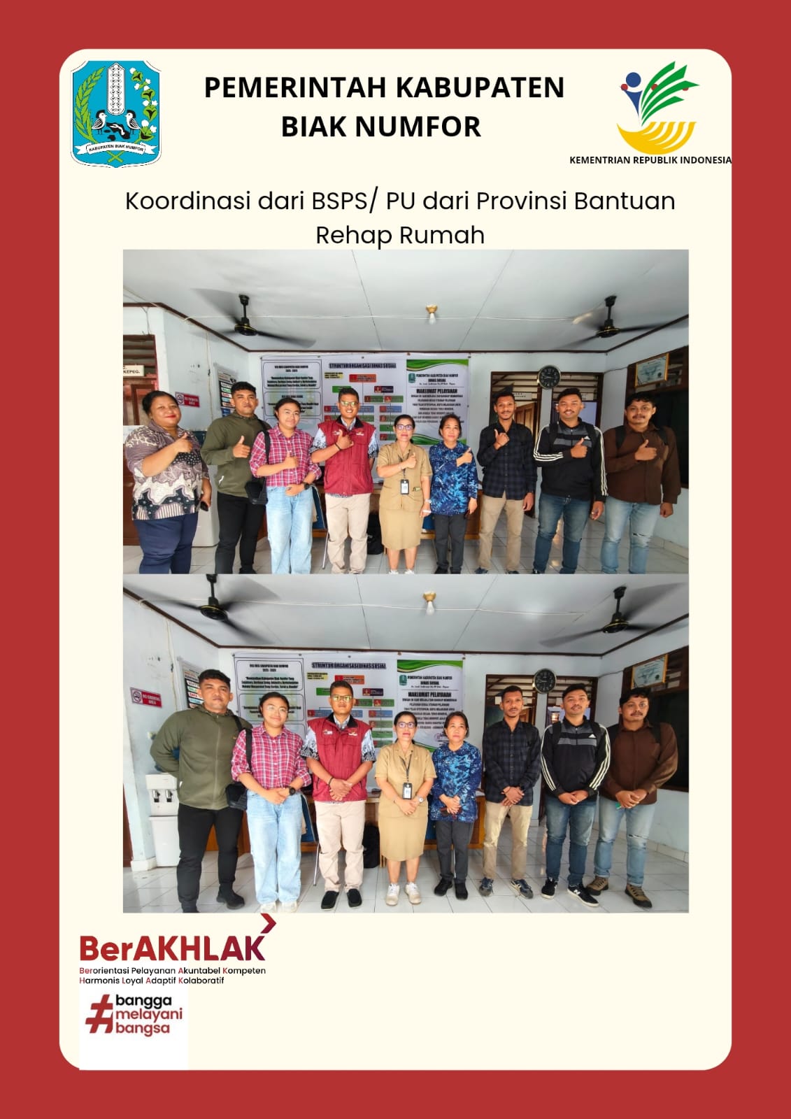 KOORDINASI DARI BPJS/PU DARI PROVINSI BANTUAN REHAB RUMAH