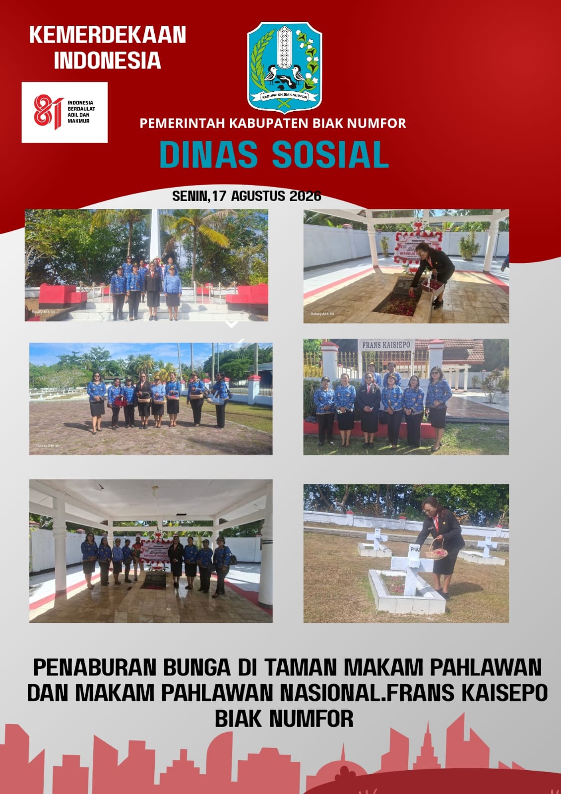 Kolase PENABURAN BUNGA DI TAMAN MAKAM PAHLAWAN DAN MAKAM PAHLAWAN FRAN KAISEPO BIAK